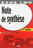 Couverture du livre « Note de synthèse (2e édition) » de Michel Deyra et Fabienne Ferrer aux éditions Gualino
