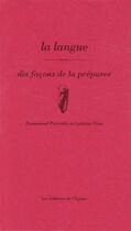 Couverture du livre « La langue » de Emmanuel Perrodin et Laetitia Visse aux éditions Epure