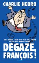 Couverture du livre « Dégaze, François ! » de  aux éditions Les Echappes