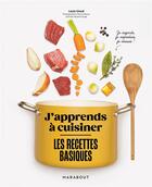 Couverture du livre « Ca se cuisine comment ? Les basiques » de Girod Louis aux éditions Marabout