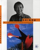 Couverture du livre « Shingu » de Bernard Vasseur aux éditions Cercle D'art