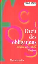 Couverture du livre « Droit des obligations » de Emmanuel Jeuland aux éditions Lgdj