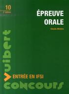 Couverture du livre « Entrée en ifsi ; épreuve orale » de Claude Miniere aux éditions Vuibert