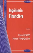 Couverture du livre « Ingenierie Financiere » de Pierre Gensse aux éditions Economica
