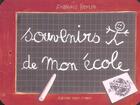 Couverture du livre « Souvenirs de mon école » de Francois Bertin aux éditions Ouest France