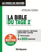 Couverture du livre « La bible du tage 2 (3e édition) » de Attelan Franck aux éditions Studyrama