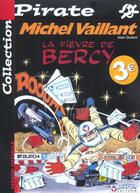 Couverture du livre « Michel Vaillant Tome 61 : la fièvre de Bercy » de Jean Graton et Philippe Graton aux éditions Dupuis