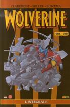 Couverture du livre « Wolverine : Intégrale vol.1 : 1988-1989 » de John Buscema et Chris Claremont et Frank Miller aux éditions Panini