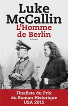 Couverture du livre « L'homme de Berlin » de Luke Mccallin aux éditions Toucan