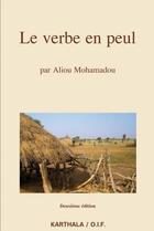 Couverture du livre « Le verbe en peul » de Aliou Mohamadou aux éditions Karthala