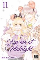 Couverture du livre « Kiss me at midnight Tome 11 » de Rin Mikimoto aux éditions Pika