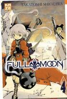 Couverture du livre « Full moon t.4 » de Takatoshi Shiozawa aux éditions Kaze