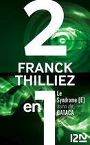 Couverture du livre « Le syndrome E ; GATACA » de Franck Thilliez aux éditions 12-21