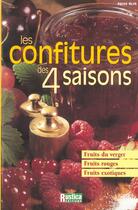 Couverture du livre « Confitures des 4 saisons (les) » de Aglae Blin aux éditions Rustica