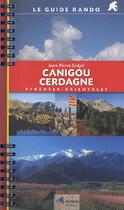Couverture du livre « Canigou-Cerdagne » de Jean-Pierre Sirejol aux éditions Rando
