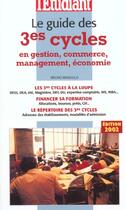 Couverture du livre « Le guide des troisiemes cycles en gestion commerce management economie » de Bruno Magliulo aux éditions L'etudiant