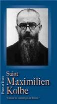 Couverture du livre « Saint Maximilen Kolbe ; 