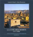 Couverture du livre « La cité des morts ; Le Caire » de El Kadi/Bonnamy aux éditions Mardaga Pierre