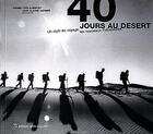 Couverture du livre « 40 jours au désert ; un style de voyage, les nouveaux thérapeutes » de Gadmer Jean-Claude aux éditions Saint Augustin