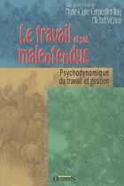 Couverture du livre « Le travail et ses malentendus ; psychodynamique du travail et gestion » de Carpentier-Roy aux éditions Octares