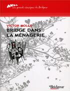 Couverture du livre « Bridge dans la ménagerie » de Mollo aux éditions Eps Le Bridgeur