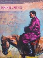 Couverture du livre « Emmanuel Michel 2005-2008 ; Tunisie, Tanzanie, Mongolie » de Emmanuel Michel aux éditions Emmanuel Michel