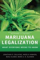 Couverture du livre « Marijuana Legalization: What Everyone Needs to Know » de Kleiman Mark A R aux éditions Oxford University Press Usa