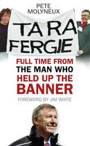 Couverture du livre « Ta Ra Fergie » de Molyneux Pete aux éditions History Press Digital