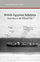 Couverture du livre « British Egyptian Relations » de El-Desouky Ayman aux éditions Saqi Books Digital
