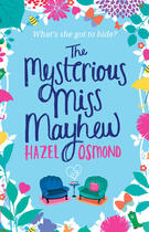 Couverture du livre « The Mysterious Miss Mayhew » de Osmond Hazel aux éditions Quercus Publishing Digital