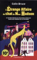 Couverture du livre « L'étrange affaire du chat de Mme Hudson » de Colin Bruce aux éditions Flammarion