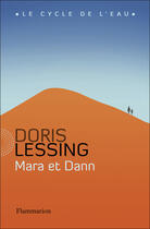 Couverture du livre « Mara et Dann ; le cycle de l'eau » de Doris Lessing aux éditions Flammarion