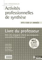 Couverture du livre « Activites professionnelles de synthese - livre du professeur bts cgo 2e annee les processus » de Boutet/Gryse/Hingray aux éditions Nathan