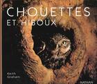 Couverture du livre « Les Chouettes Et Hiboux » de Keith Graham aux éditions Nathan