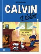 Couverture du livre « Calvin et Hobbes T.2 ; en avant, tête de thon ! » de Bill Watterson aux éditions Hors Collection