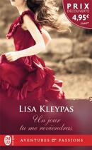 Couverture du livre « Un jour tu me reviendras » de Lisa Kleypas aux éditions J'ai Lu
