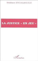 Couverture du livre « La justice 