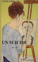 Couverture du livre « Un suicide » de Alessandra Fra aux éditions L'harmattan