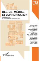 Couverture du livre « Design, médias et communication » de Mei 41 aux éditions L'harmattan