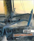 Couverture du livre « Voile spectaculaire » de Fabrice Amedeo aux éditions Glenat