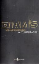 Couverture du livre « Diam's ; autobiographie » de Melanie Georgiades aux éditions Don Quichotte
