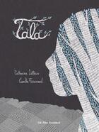 Couverture du livre « Tala » de Latteux/Tisserand aux éditions Pere Fouettard