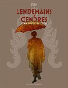 Couverture du livre « Lendemains de cendres » de Sera aux éditions Delcourt