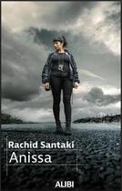 Couverture du livre « Anissa » de Rachid Santaki aux éditions Filatures