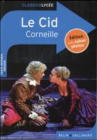 Couverture du livre « Le Cid, de Corneille » de Delbart Amandine aux éditions Belin Education