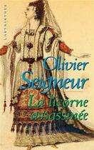 Couverture du livre « La licorne assassinee » de Olivier Seigneur aux éditions Editions Du Masque