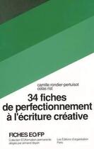 Couverture du livre « Perfec A L Ecriture 34 Fi » de Rondier aux éditions Organisation