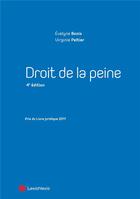 Couverture du livre « Droit de la peine (4e édition) » de Virginie Peltier et Evelyne Bonis aux éditions Lexisnexis