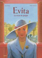 Couverture du livre « Evita ; la reine du peuple » de Sibylle Delacroix et Anne Villeray aux éditions Auzou