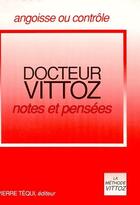 Couverture du livre « Notes et pensées » de Roger Vittoz aux éditions Tequi